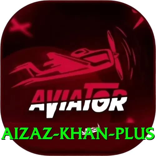 aizaz khan Official v1.0.6 - 2