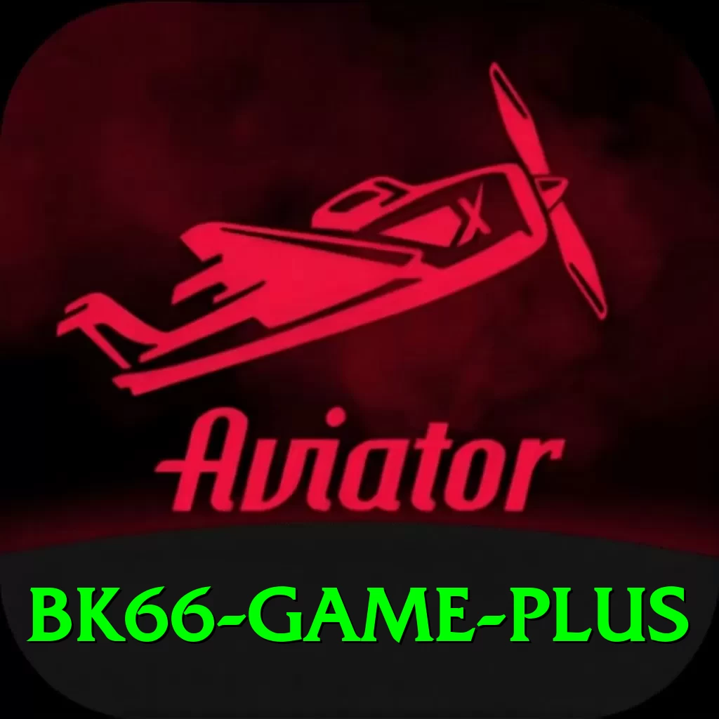 BK66 Game - Plus v4.4.4 - 2